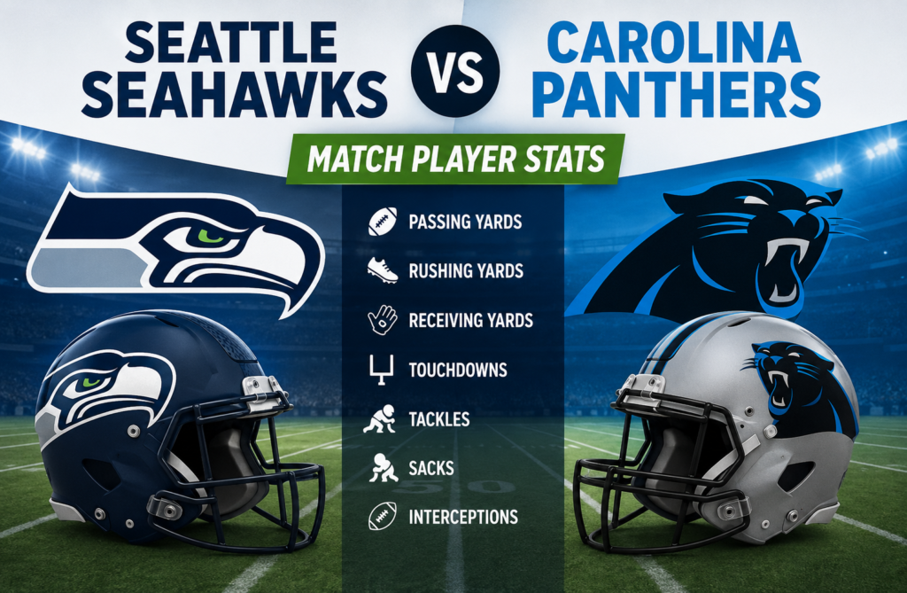 Seattle Seahawks vs Carolina Panthers Match Player Stats